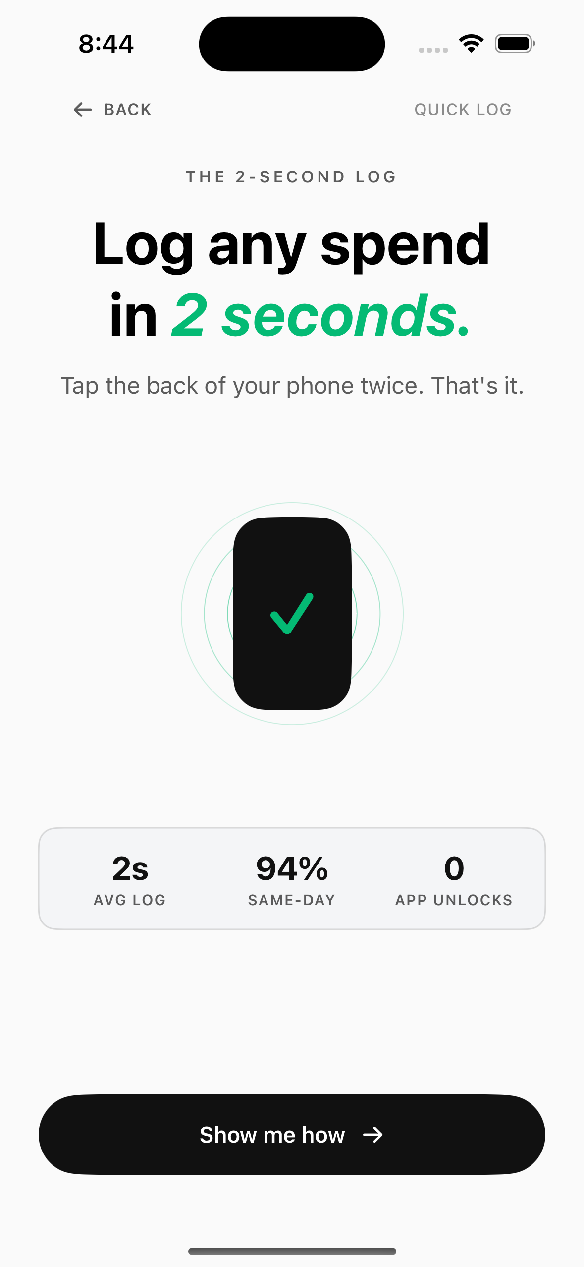 Log any spend in two seconds by tapping the back of your phone